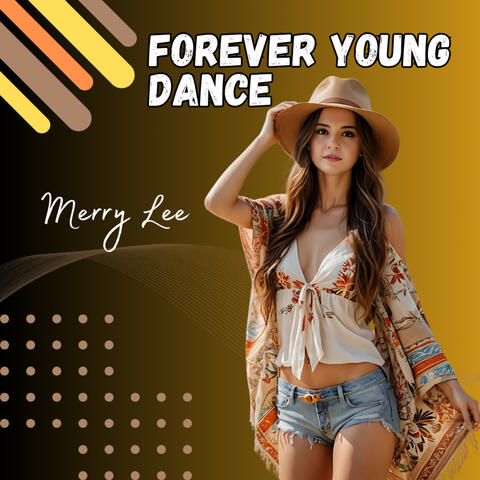 Forever Young Dance