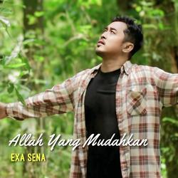 ALLAH YANG MUDAHKAN