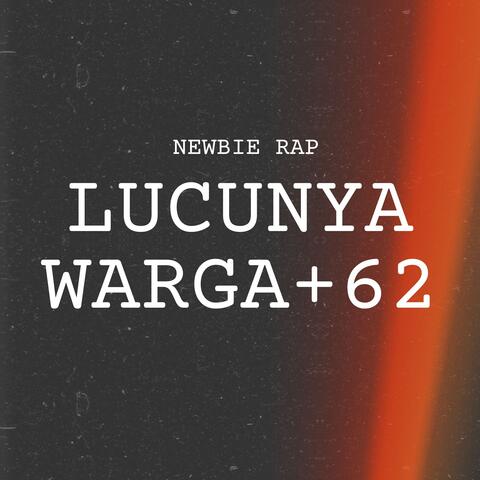 LUCUNYA WARGA+62