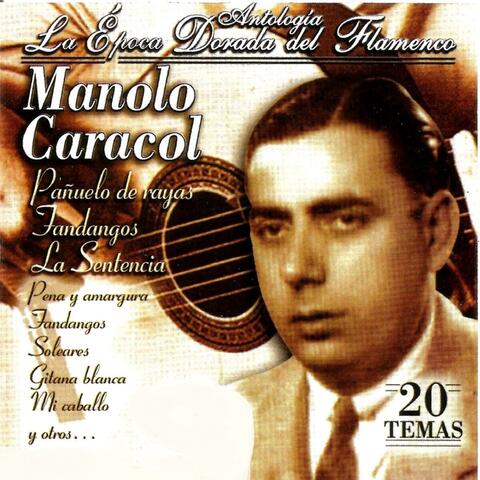 Manolo Caracol