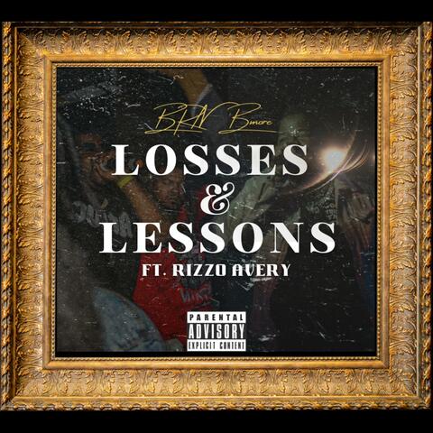 Losses & Lessons