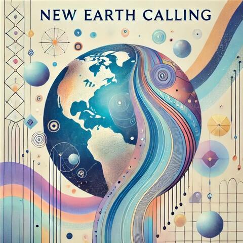 New Earth Calling