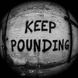 Keep Pounding (Club Edition)