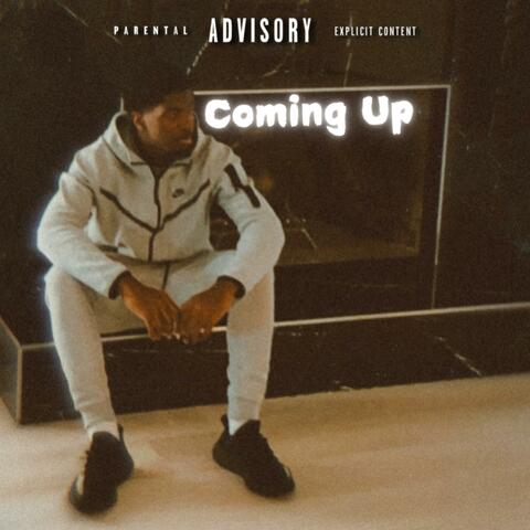 Comin Up