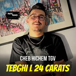 Tebghi 24 Carats