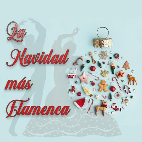 La Navidad más Flamenca