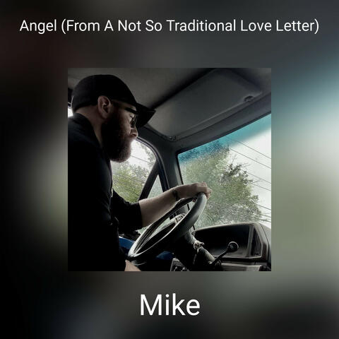 Angel (From A Not So Traditional Love Letter)
