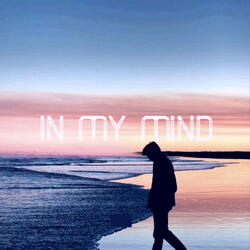 In My Mind