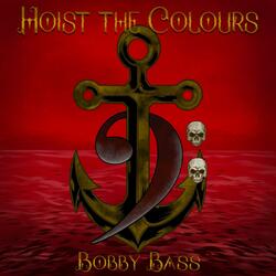 Hoist The Colours