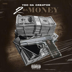2 DA MONEY