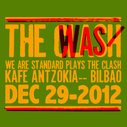 We Are Standard Plays the Clash