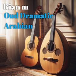 Oud Dramatic arabian