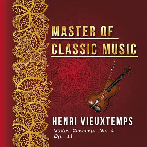 Master of Classic Music, Henri Vieuxtemps