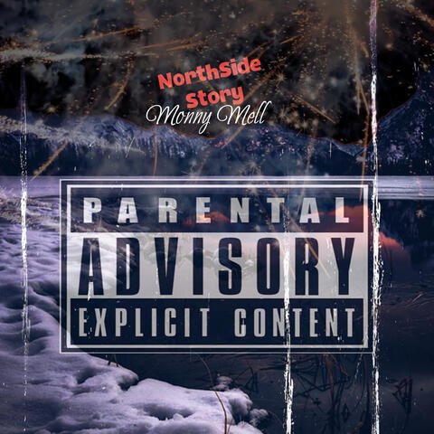 NORTHSIDE STORY(PT.1)