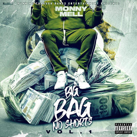 Big Bag No Shorts Vol .1