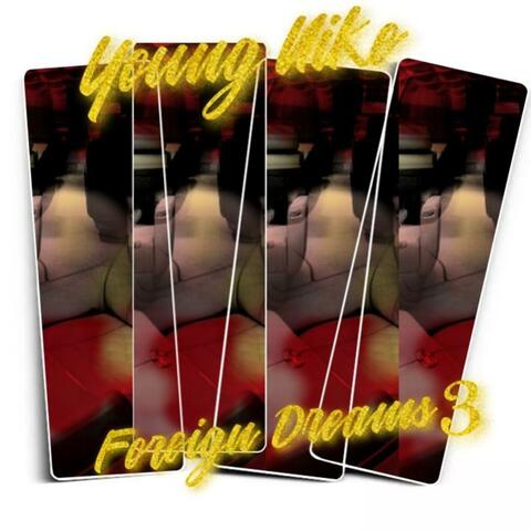 Foreign Dreams 3