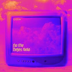 No Me Dejes Solo