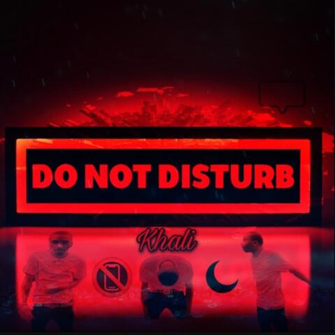 DO NOT DISTURB