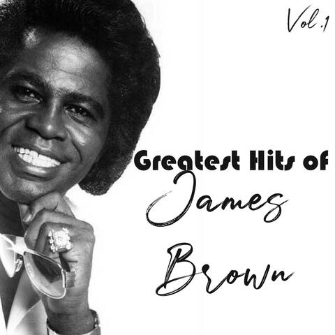 Greatest Hits of James Brown, Vol.1
