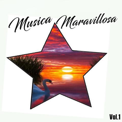 Musica Maravillosa, Vol. 1