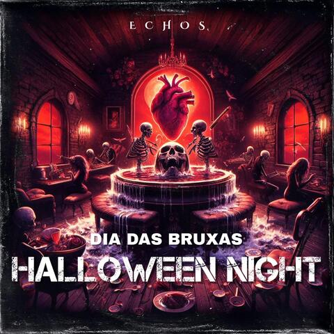 Dia das Bruxas (Halloween Night) !