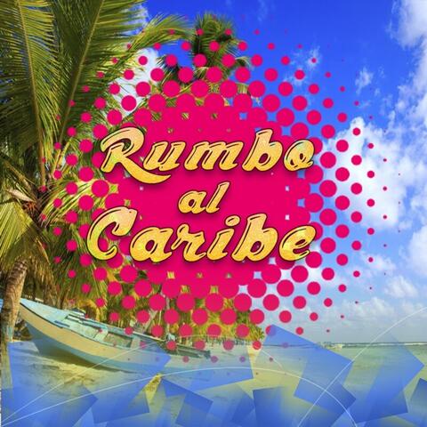 Rumbo al Caribe