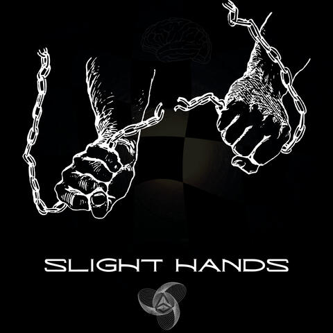 Slight Hands