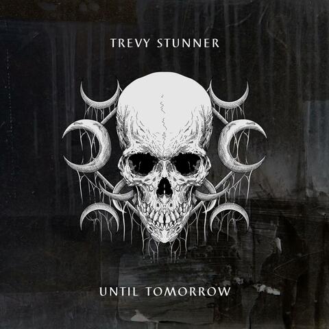 Until Tomorrow