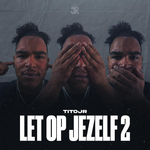 Let Op Jezelf 2