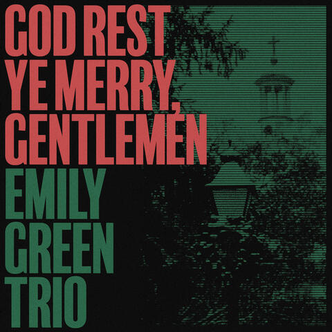 God Rest Ye Merry, Gentlemen