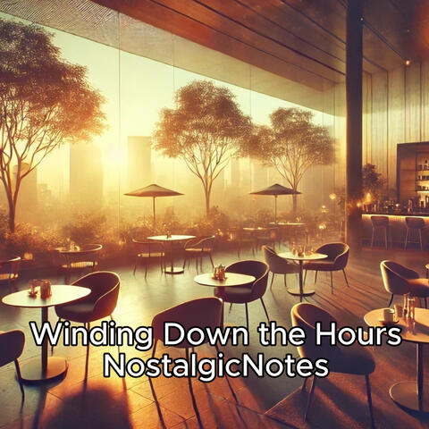 Winding Down the Hours