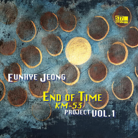 End of Time / KM-53 Project, Vol. 1