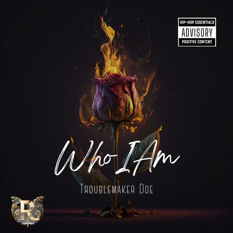 WHO I AM