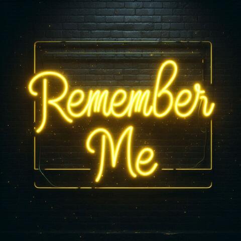 Remember Me