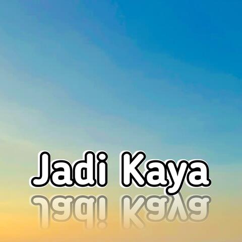 jadi kaya