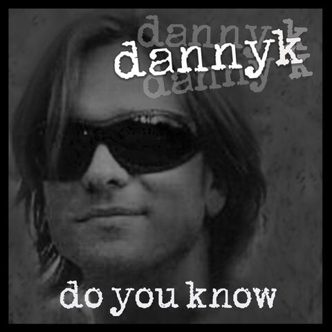Do You Know