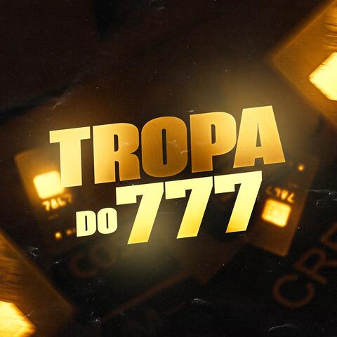 Tropa do 777