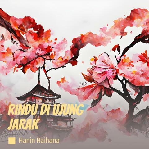 Rindu di Ujung Jarak