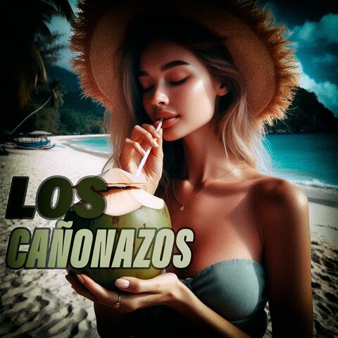 LOS CAÑONAZOS
