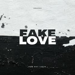 Fake Love