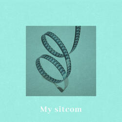 My sitcom