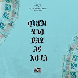 Quem não faz as nota