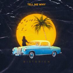 Tell Me Why (Mixed Version)
