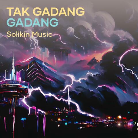tak gadang gadang
