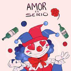 Amor En Serio