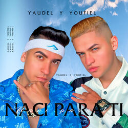 Naci para ti