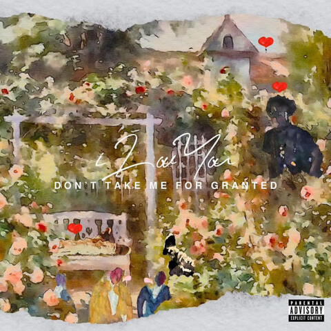 Don’t Take Me For Granted