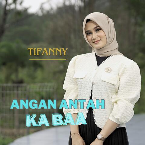 Angan Antah Ka Baa
