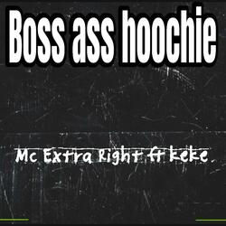 Boss Ass Hoochie