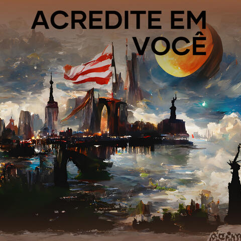 acredite em você